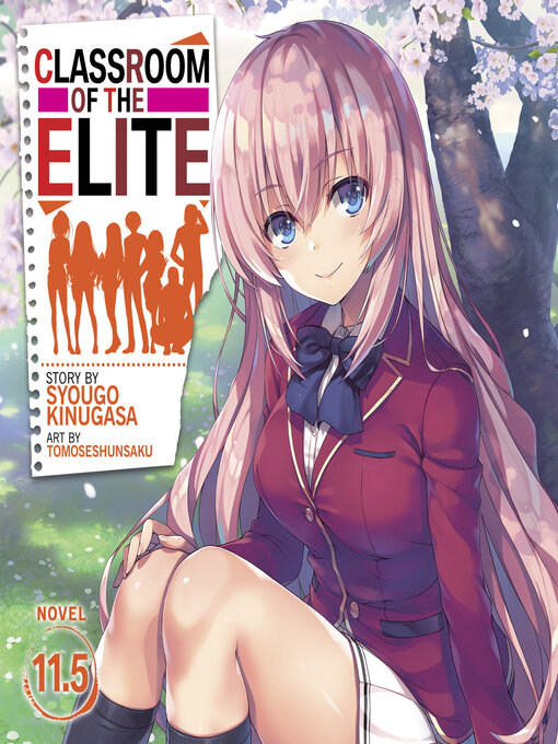 Title details for Classroom of the Elite, Volume 11.5 by Syougo Kinugasa - Available